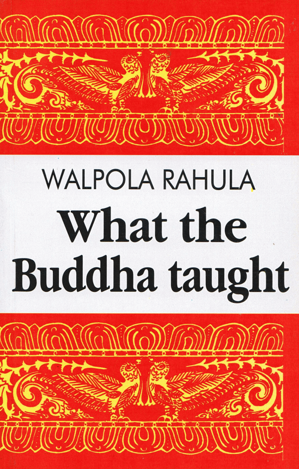 What the Buddha Taught