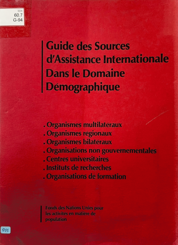Guide des sources d'Assistance internationale dans le domaine demographique