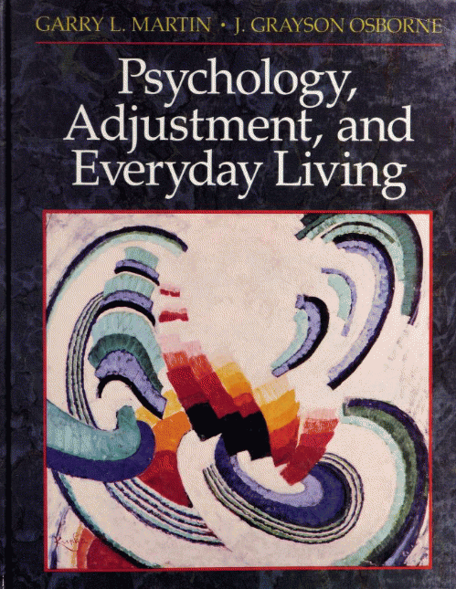 Psychology, adjustment, and everyday living